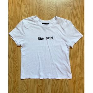 Forever21 Women’s White “She Said” Crop Top - S